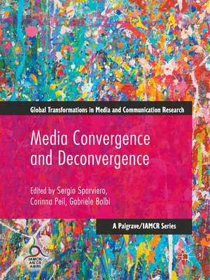 cover image of Media Convergence and Deconvergence